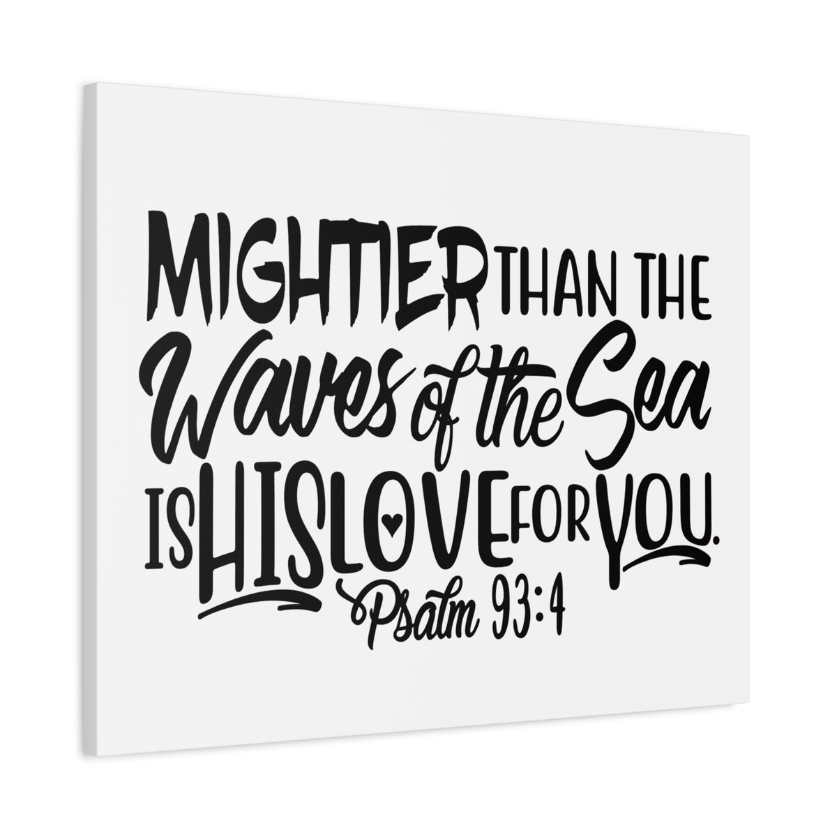 Scripture Canvas Mightier Than The Waves Psalm 93:4 Christian Wall Art Bible Verse Print Ready to Hang