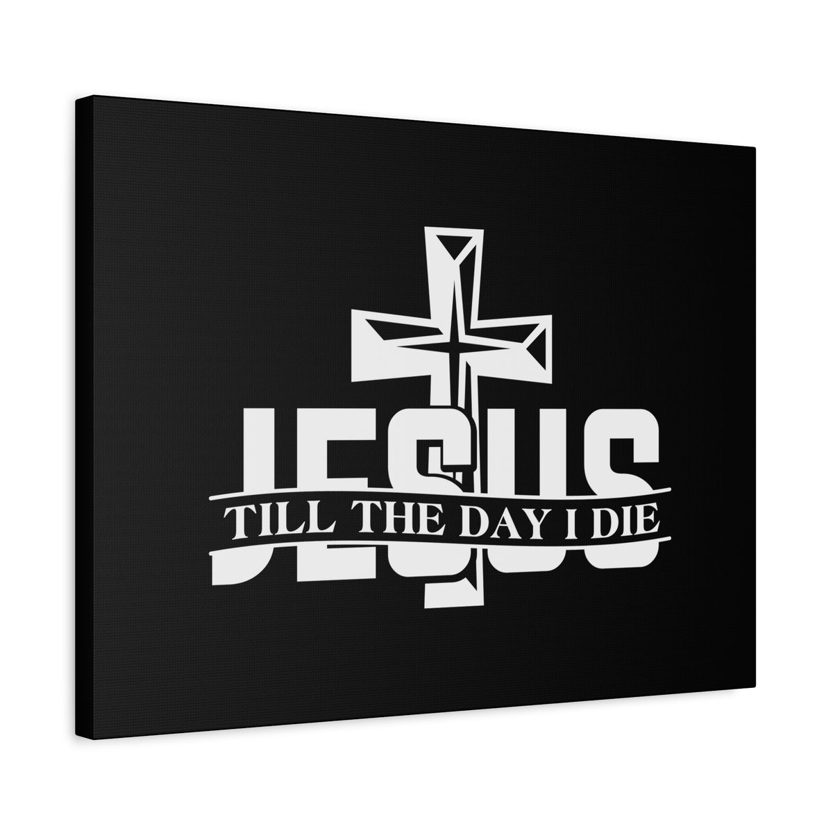 Scripture Canvas Jesus Till The Day I Die 2 Corinthians 5:8 Christian Wall Art Bible Verse Print Ready to Hang