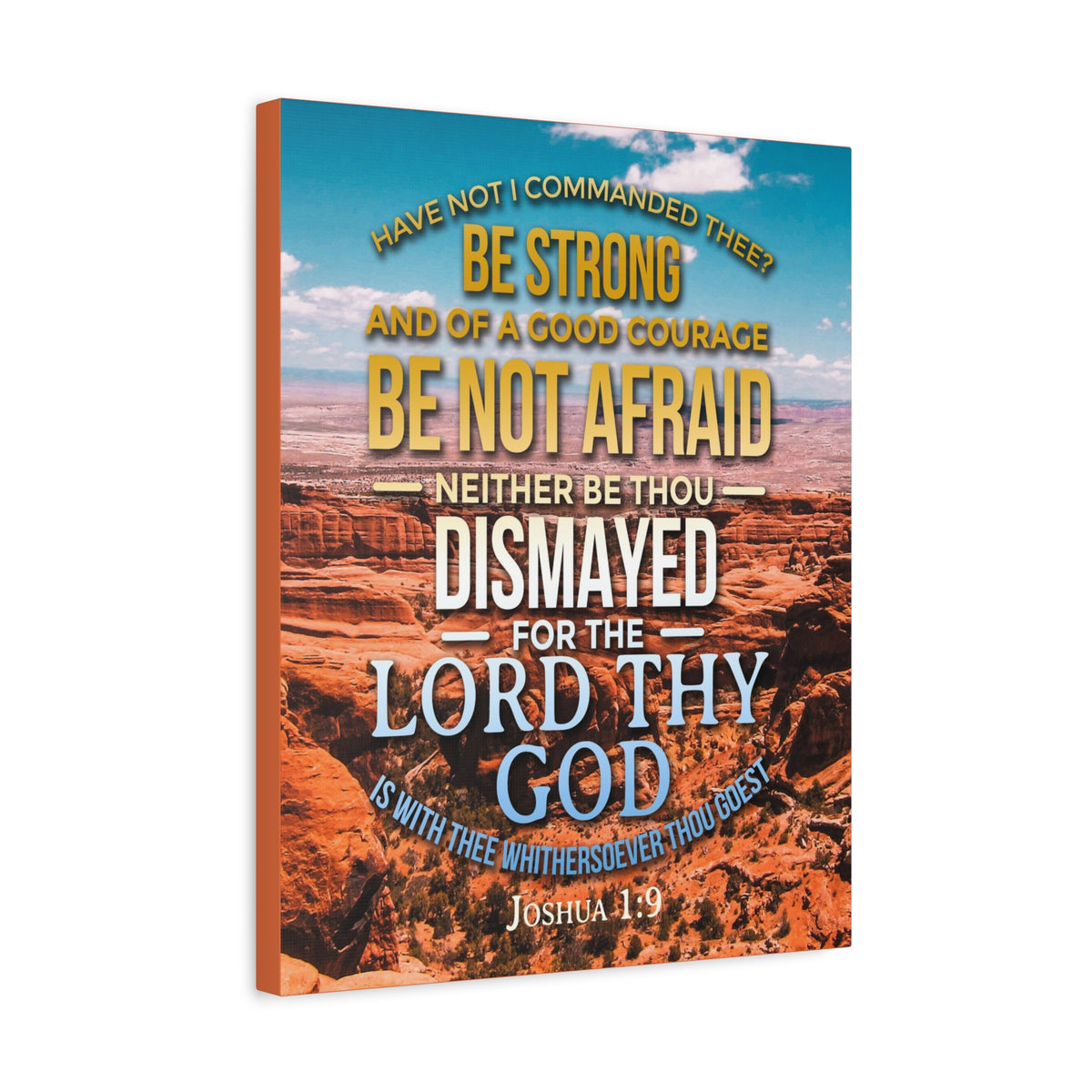 Scripture Canvas Be Not Afraid Joshua 1:9 Christian Wall Art Bible Verse Print Ready to Hang