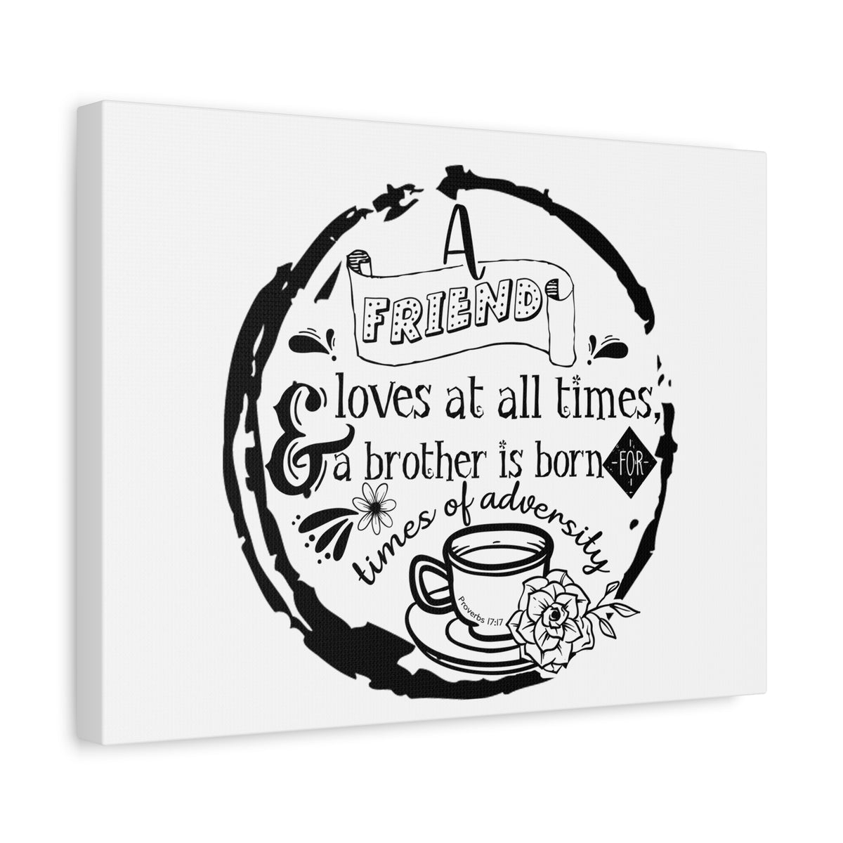 Scripture Canvas Loves At All Times Proverbs 17:17 Christian Wall Art Bible Verse Print Ready to Hang