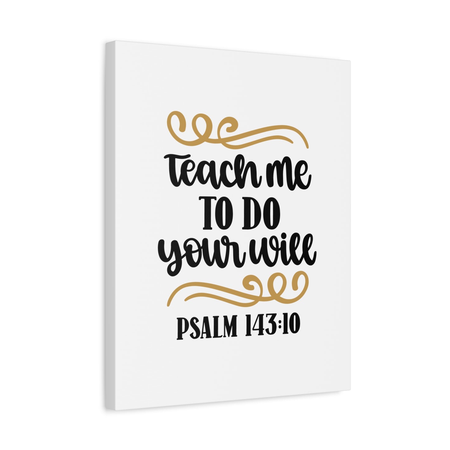 Scripture Canvas Your Will Psalm 143:10 Christian Wall Art Bible Verse Print Ready to Hang