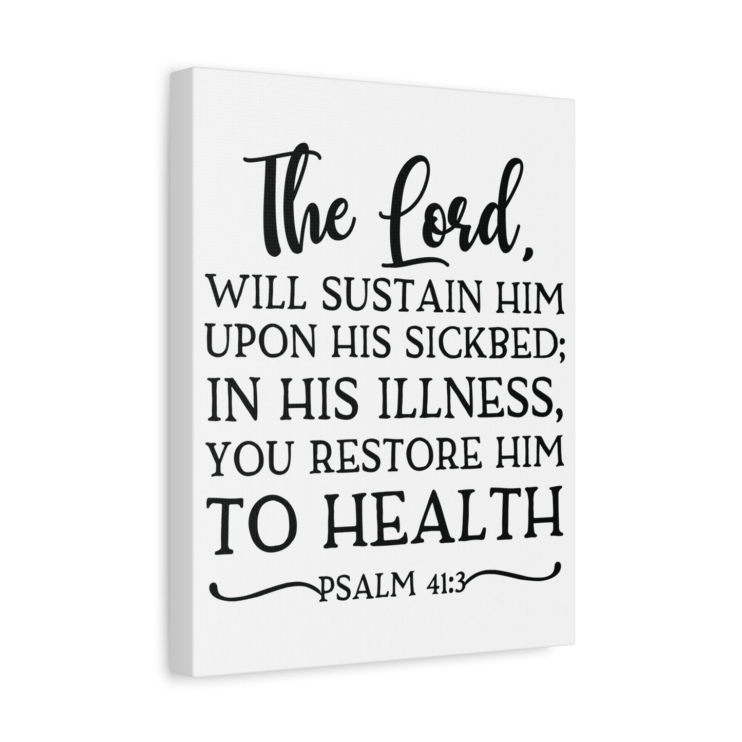 Scripture Canvas The Lord Will Sustain Him Psalm 41:3 Christian Wall Art Bible Verse Print Ready to Hang
