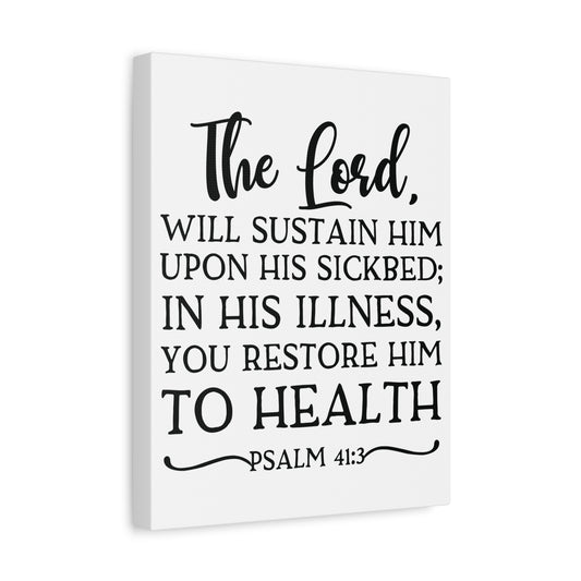 Scripture Canvas The Lord Will Sustain Him Psalm 41:3 Christian Wall Art Bible Verse Print Ready to Hang