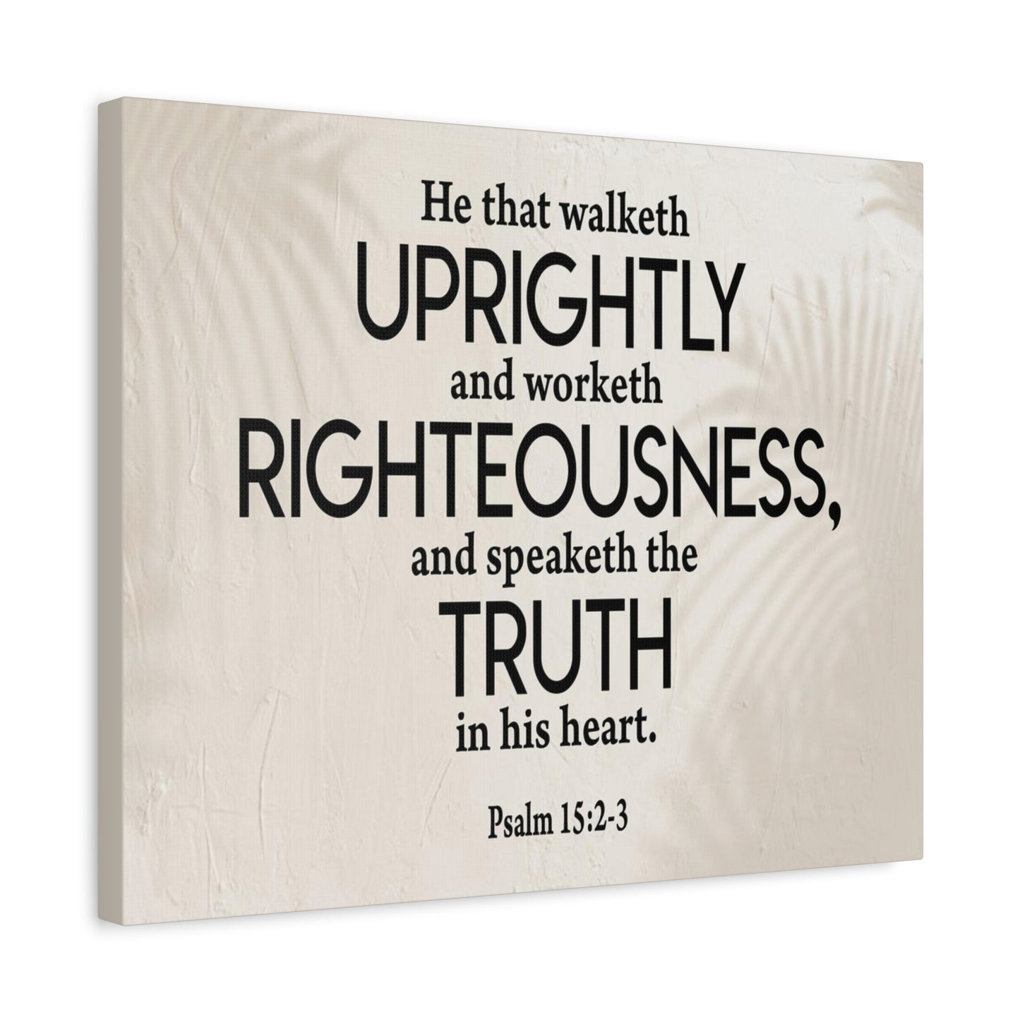 Bible Verse Canvas Righteousness Psalm 15:2-3 Scripture Wall Art Christian Home Decor