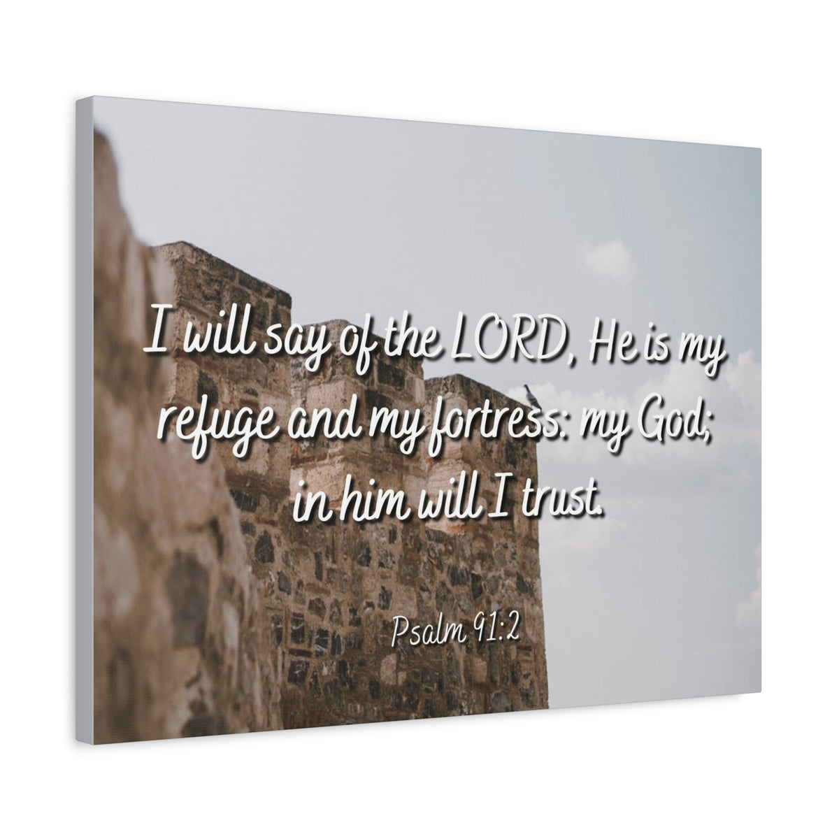 Scripture Canvas My Fortress Psalms 91:2 Christian Wall Art Bible Verse Print Ready to Hang