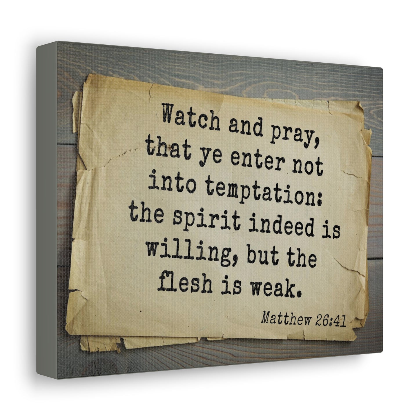 Watch And Pray Matthew 26:41 Bible Verse Canvas Christian Wall Art Bible Verse Print Ready To Hang