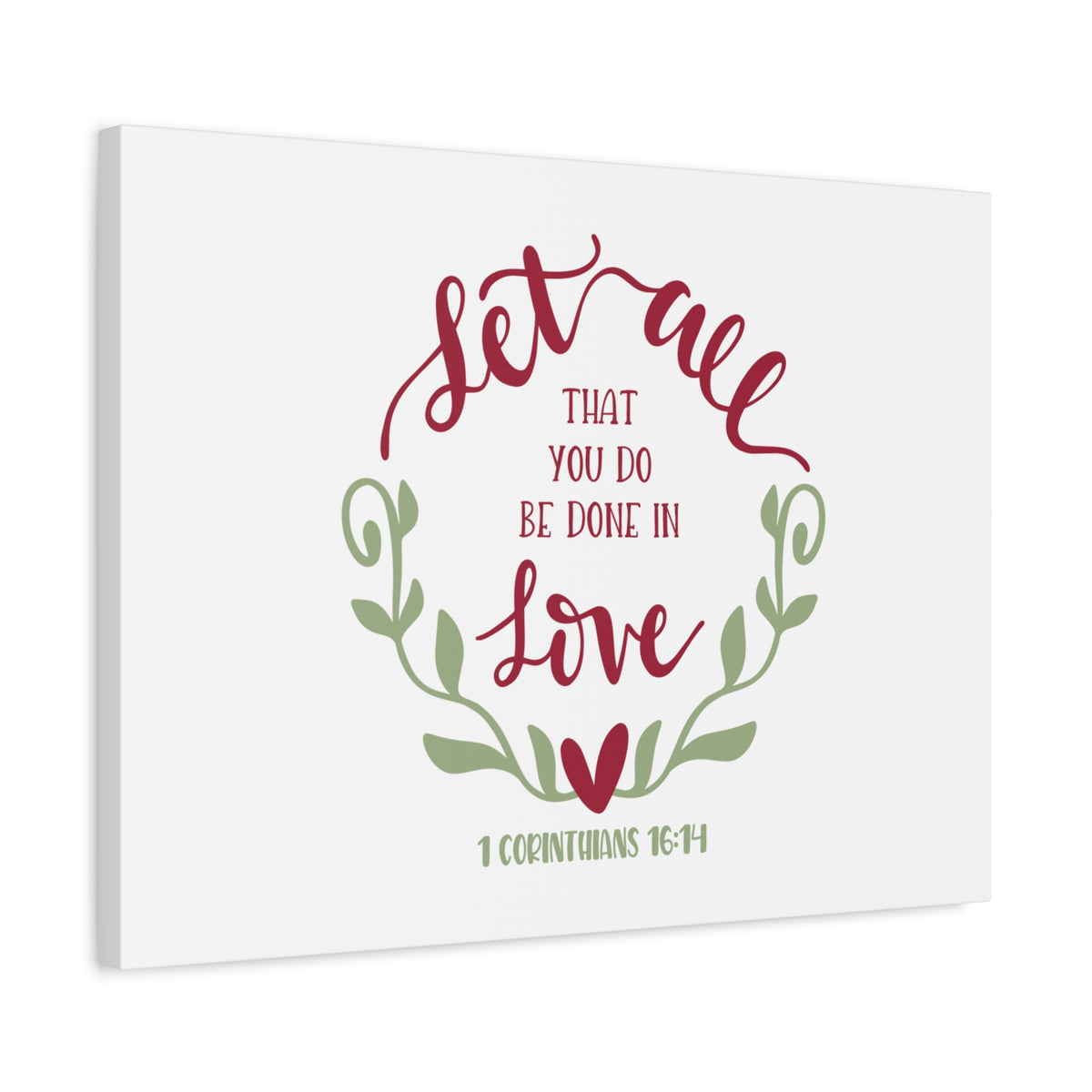 Scripture Canvas Be Done In Love 1 Corinthians 16:14 Christian Wall Art Bible Verse Print Ready to Hang