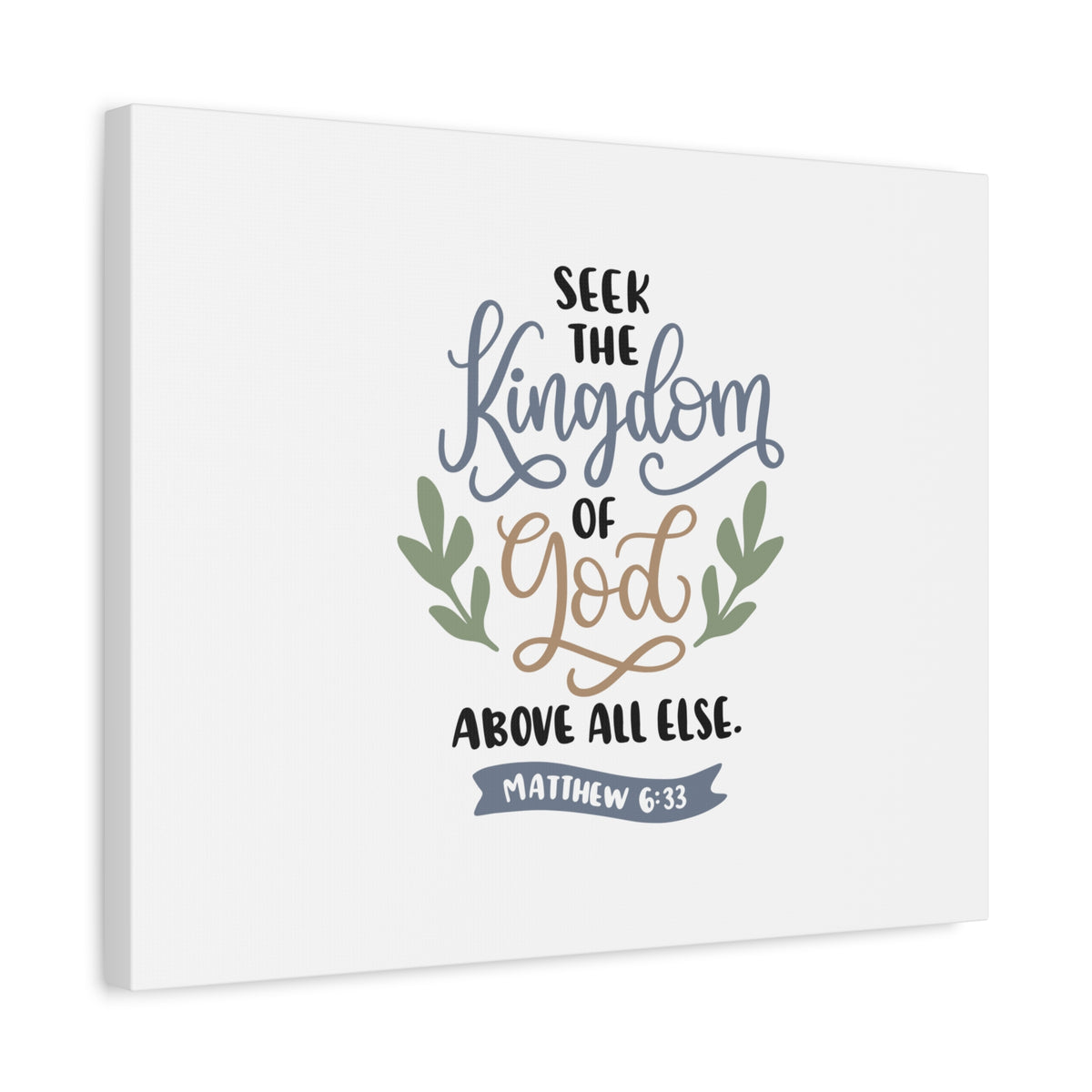Scripture Canvas Kingdom Of God Matthew 6:33 Christian Wall Art Bible Verse Print Ready to Hang