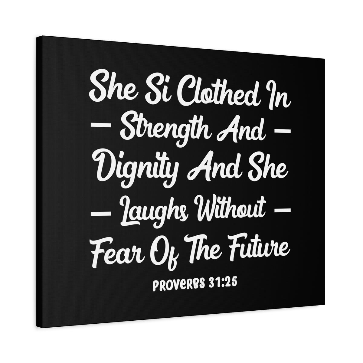 Scripture Canvas Clothed In Strength Proverbs 31:25 Christian Wall Art Bible Verse Print Ready to Hang