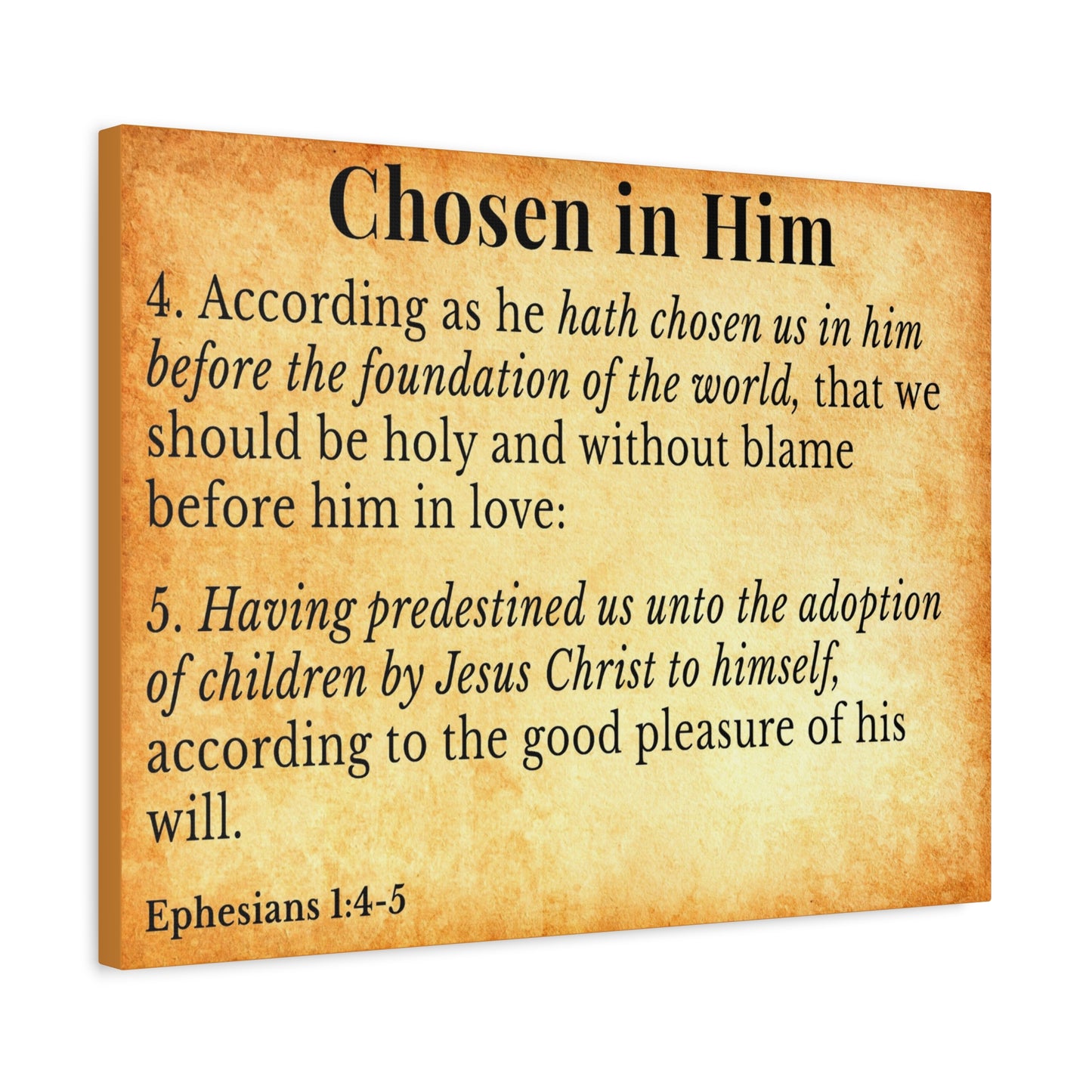 Scripture Walls Ephesians 1:4-5 Chosen in Christ Gold Bible Verse Canvas Christian Wall Art Ready to Hang Unframed