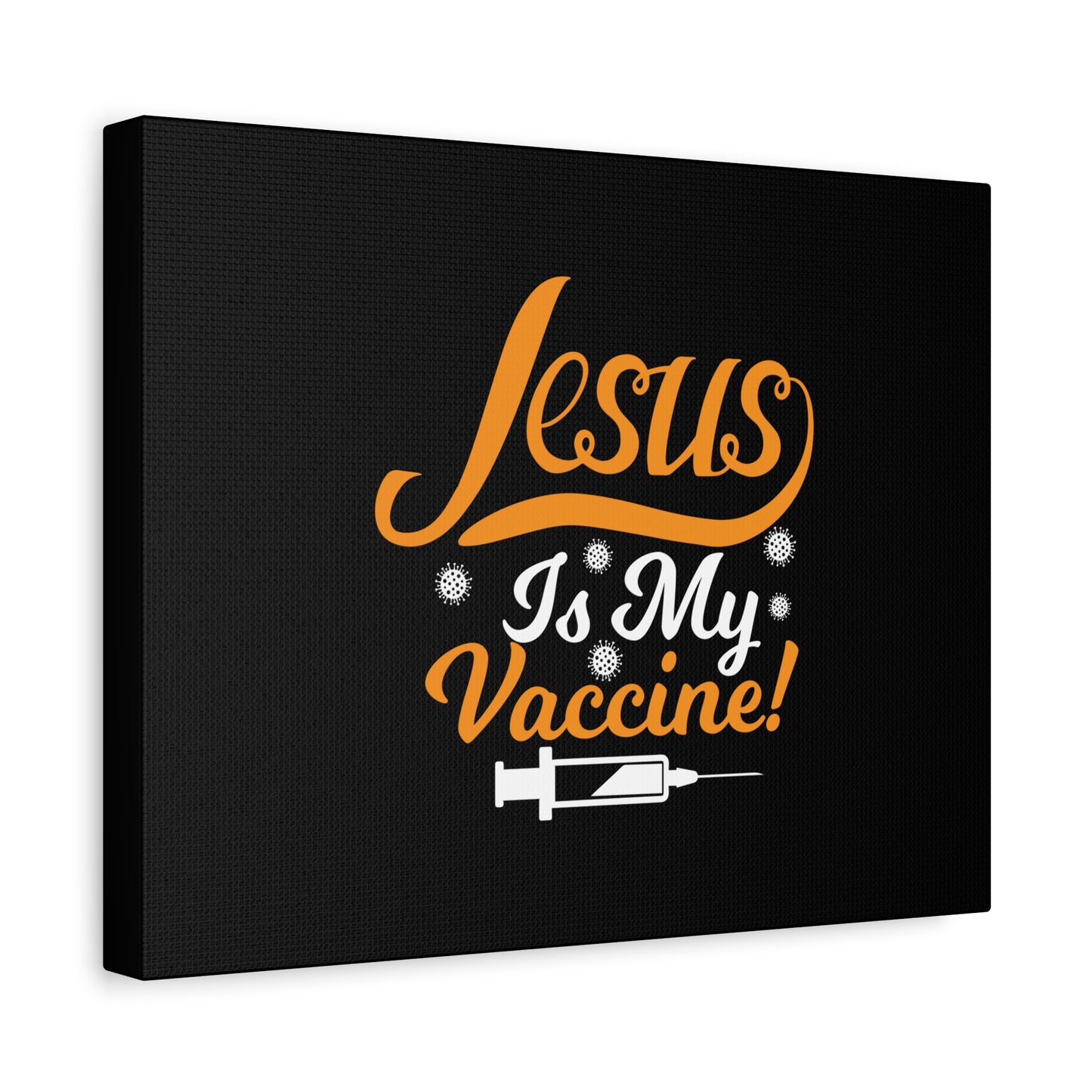 Scripture Canvas Jesus Is My Vaccine Psalm 63:3 Christian Wall Art Bible Verse Print Ready to Hang