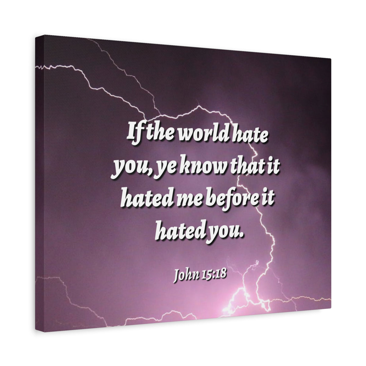 Scripture Canvas The World John 15:18 Christian Wall Art Bible Verse Print Ready to Hang