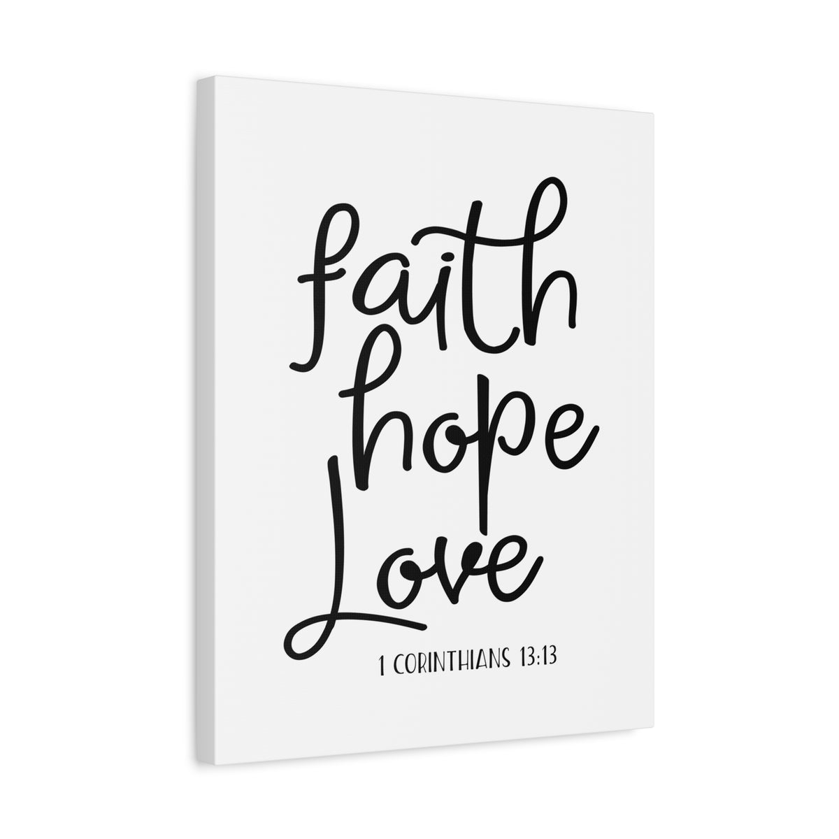 Scripture Canvas Faith, Hope, Love Thin 1 Corinthians 13:13 Christian Wall Art Bible Verse Print Ready to Hang