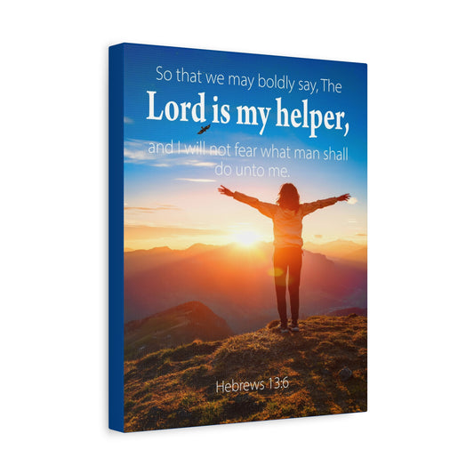 Scripture Walls Lord is My Helper Hebrews 13:6 Bible Verse Canvas Christian Wall Art Ready to Hang Unframed