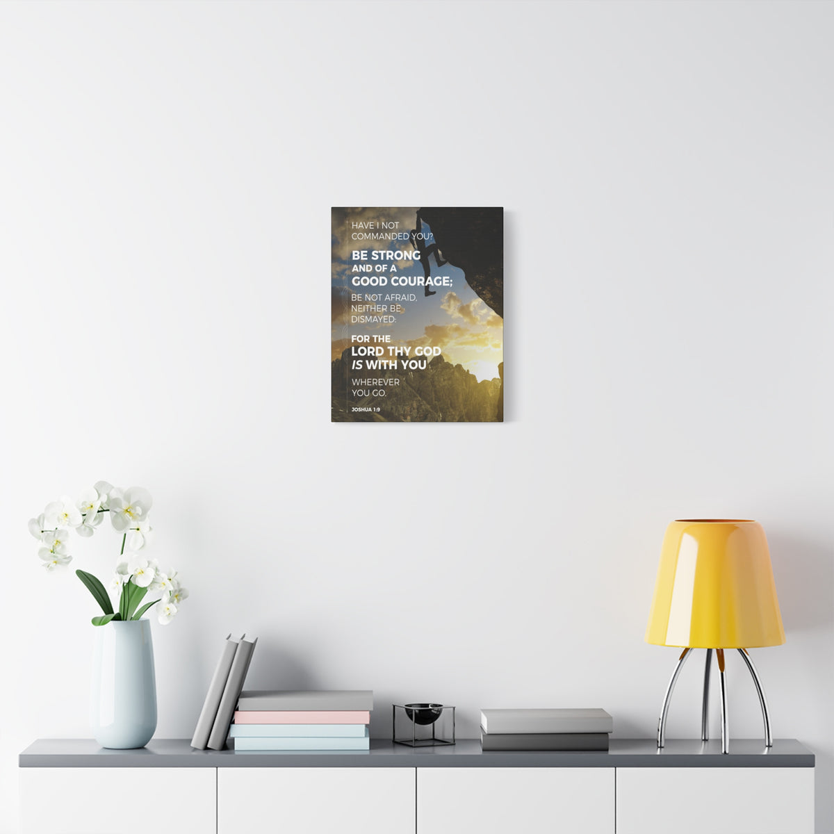Scripture Canvas Be Strong Joshua 1:9 Mountain Christian Wall Art Bible Verse Print Ready to Hang