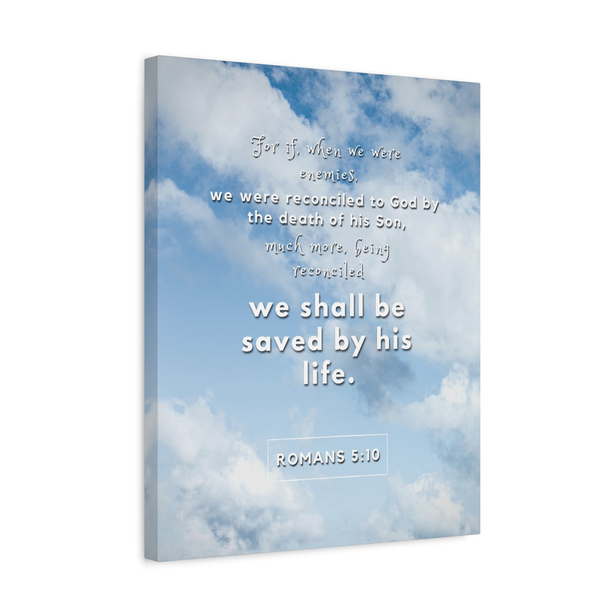 Scripture Canvas Saved By His Life Romans 5:10 Christian Wall Art Bible Verse Print Ready to Hang