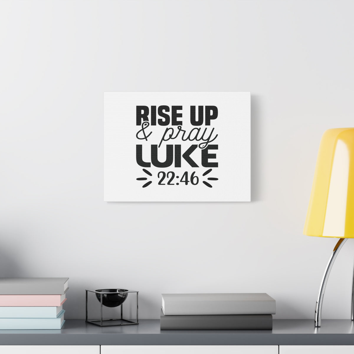 Scripture Canvas Rise Up & Pray Luke 22:46 Christian Wall Art Bible Verse Print Ready to Hang