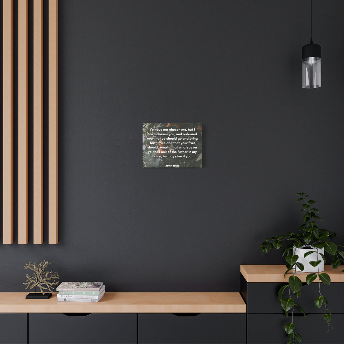 Scripture Canvas The Father John 15:16 Christian Wall Art Bible Verse Print Ready to Hang