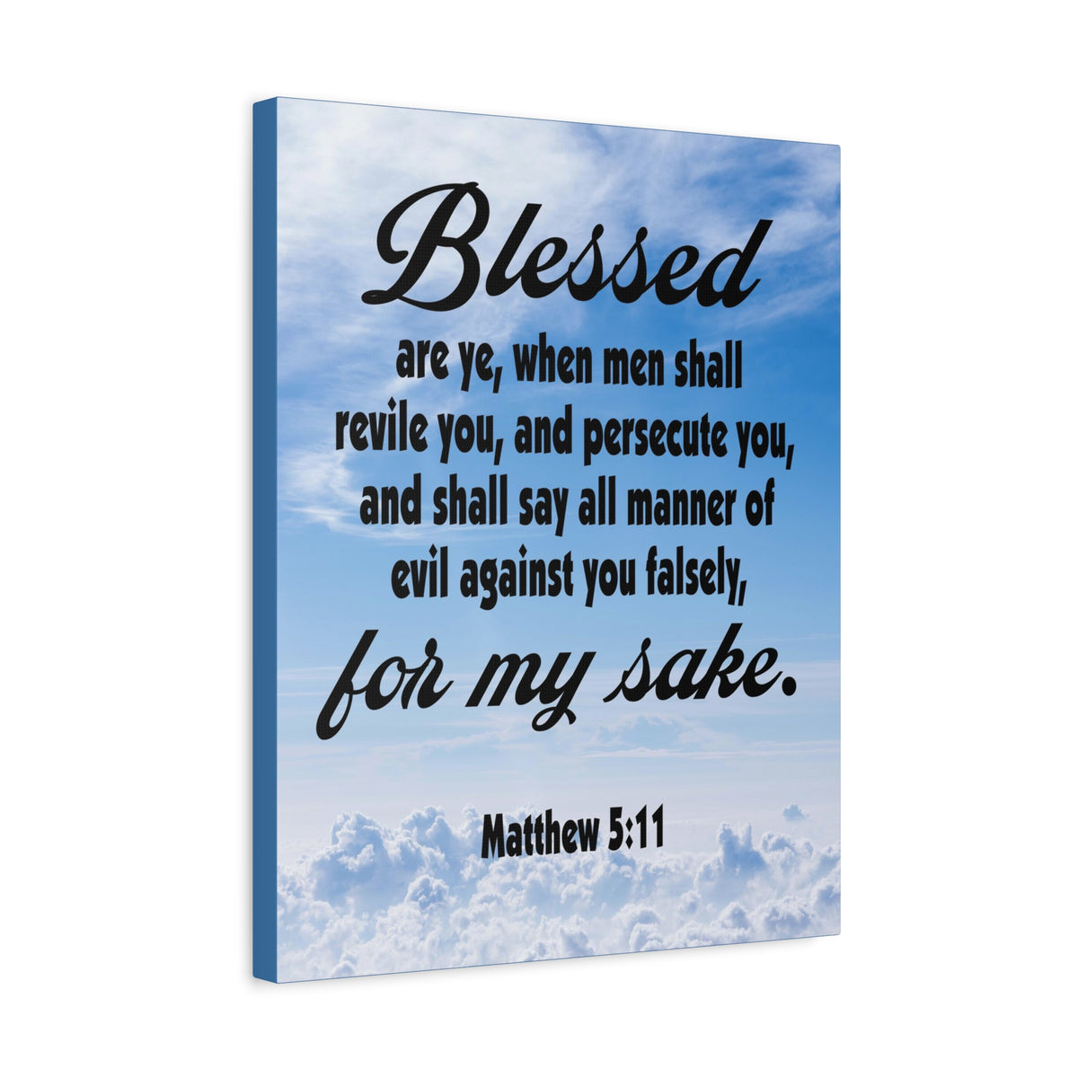 Scripture Canvas Blessed For My Sake Matthew 5:11 Christian Wall Art Bible Verse Print Ready to Hang