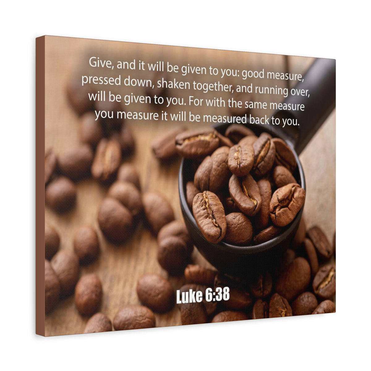 Scripture Canvas Measure Luke 6:38 Christian Wall Art Bible Verse Print Ready to Hang