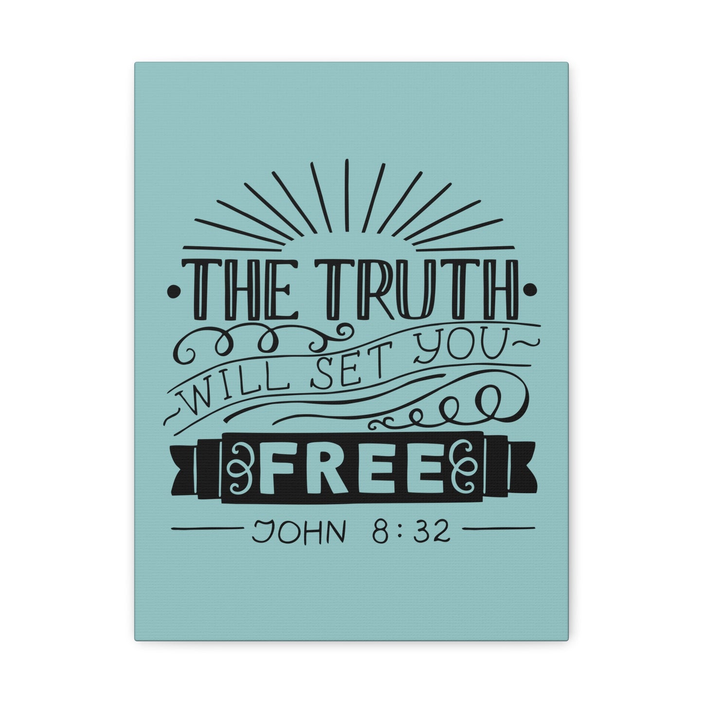 The Truth Will Set You Free John 8:32 Christian Wall Art Bible Verse Print Ready To Hang