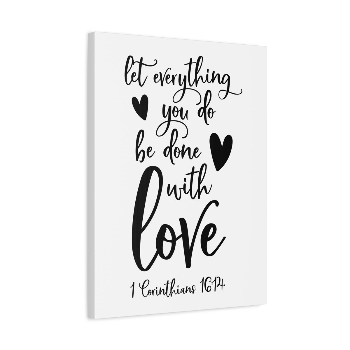 Scripture Canvas Be Done With Love 1 Corinthians 16:14 Christian Wall Art Bible Verse Print Ready to Hang