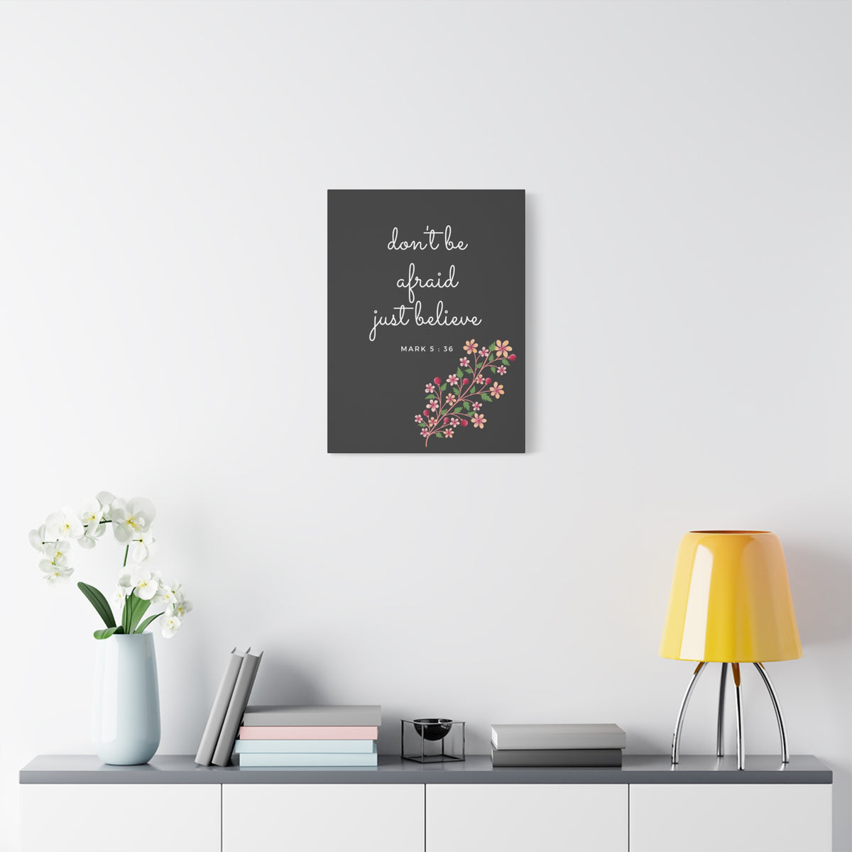 Scripture Canvas Just Believe Mark 5:36 Christian Wall Art Bible Verse Print Ready to Hang