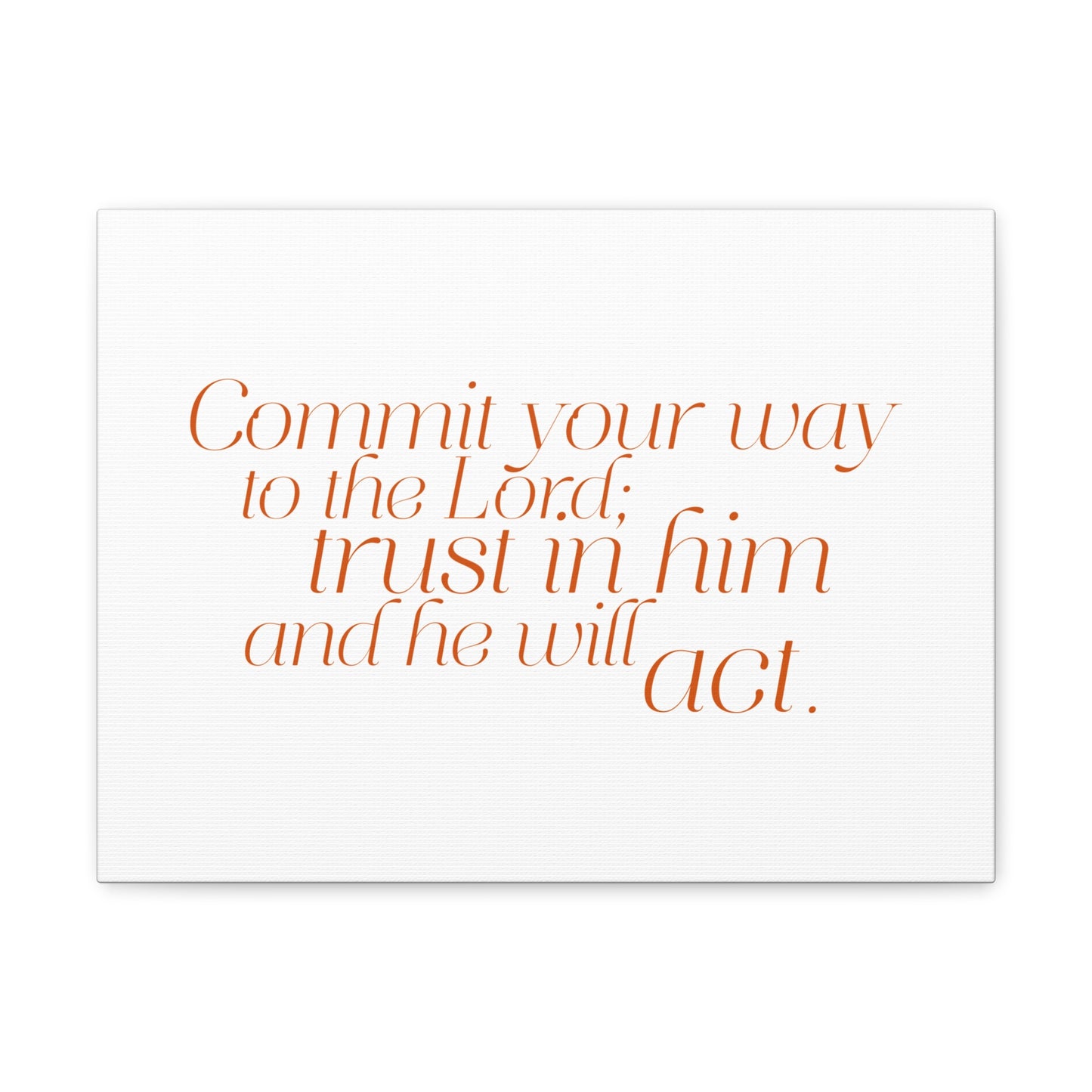 Your Way to The Lord Orange Psalm 37:5 Bible Verse Canvas Christian Wall Art Ready to Hang