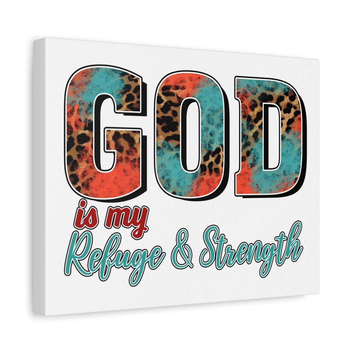 Scripture Walls My Refuge My Strength Bible Verse Canvas Christian Wall Art Ready to Hang Unframed