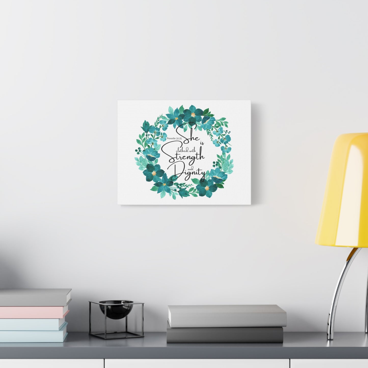 Scripture Walls Proverbs 31:25 Strength And Dignity Within Her Bible Verse Canvas Christian Wall Art Ready to Hang Unframed
