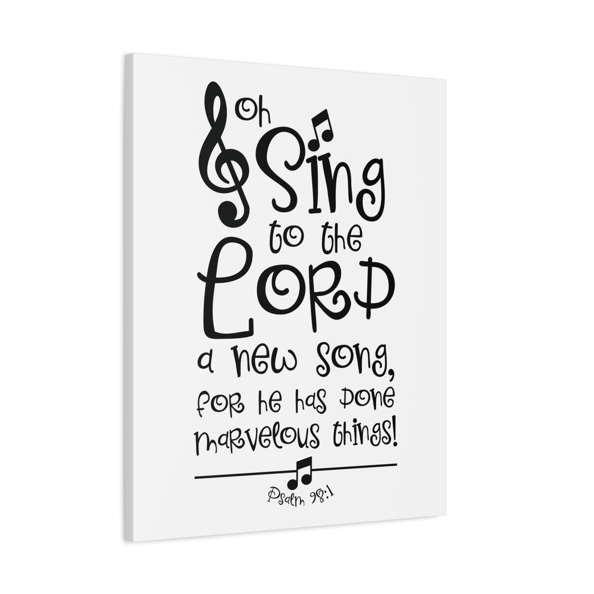 Scripture Canvas Sing To The Lord Psalm 98:1 Christian Wall Art Bible Verse Print Ready to Hang