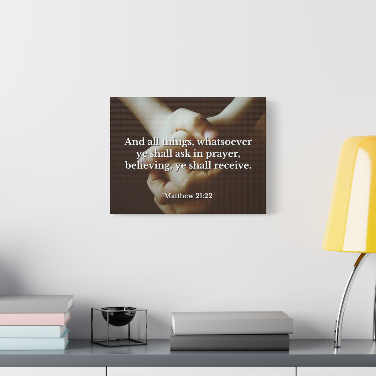 Scripture Canvas Believing Matthew 21:22 Christian Wall Art Bible Verse Print Ready to Hang