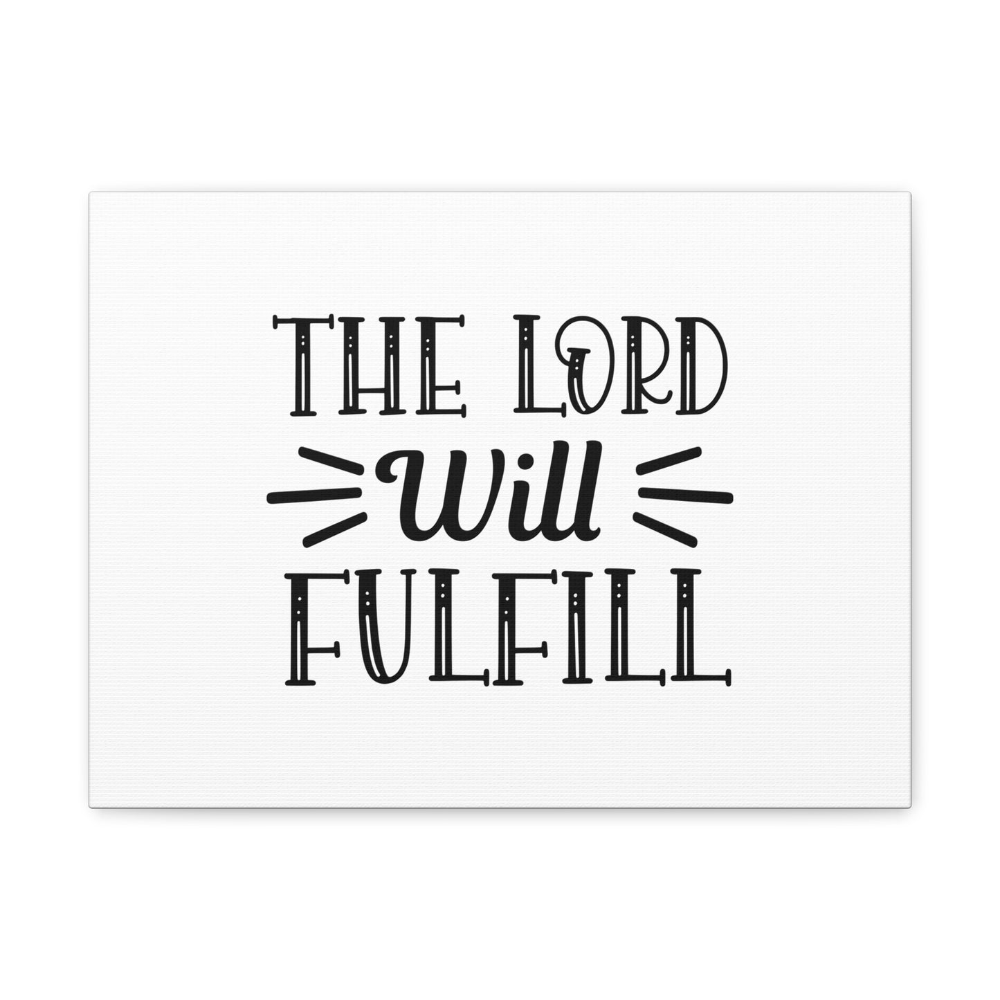 The Lord Will Fulfill Psalm 138:8 Christian Wall Art Bible Verse Print Ready to Hang