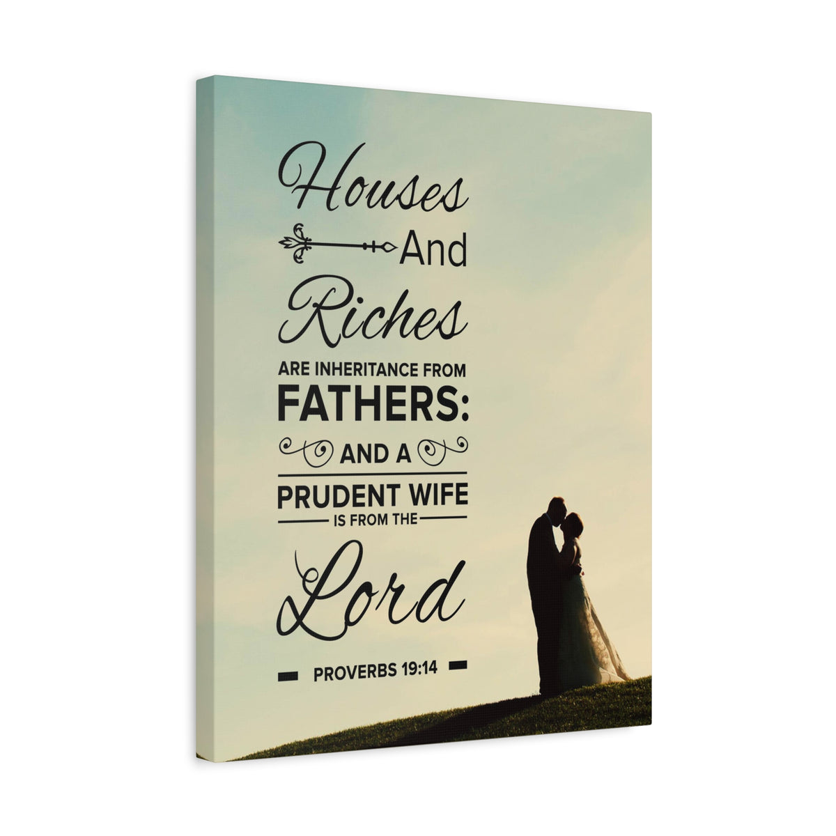 Scripture Canvas House and Riches Proverbs 19:14 Christian Wall Art Bible Verse Print Ready to Hang