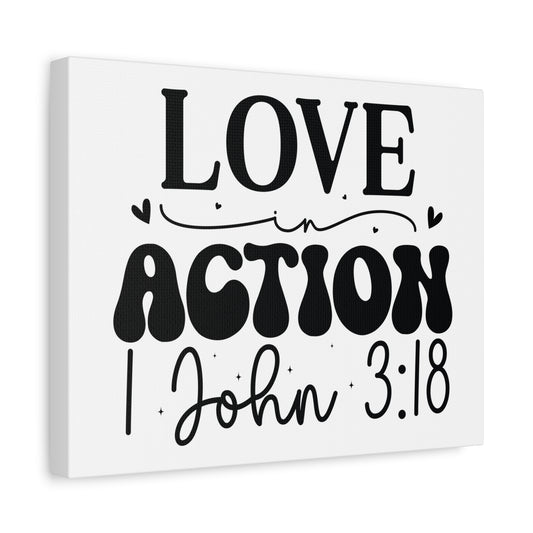 Scripture Walls 1 John 3:18 His Love in Action Bible Verse Canvas Christian Wall Art Ready to Hang Unframed