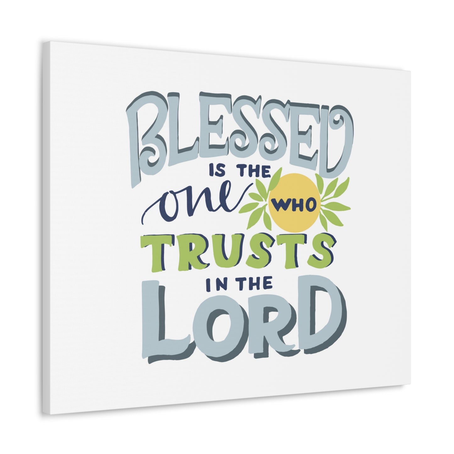 Trust In The Lord Psalm 40:4 Pale Blue Christian Wall Art Bible Verse Print Ready to Hang