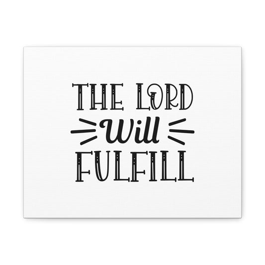 The Lord Will Fulfill Psalm 138:8 Christian Wall Art Bible Verse Print Ready to Hang