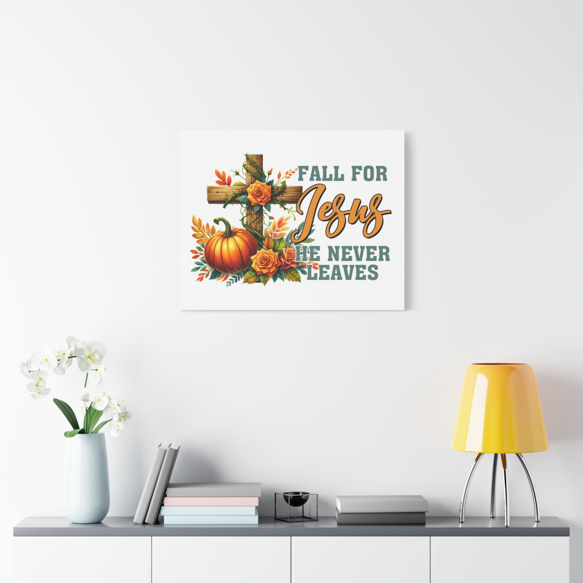 Scripture Walls Jesus Never Leaves Autumn Bible Verse Canvas Christian Wall Art Ready to Hang Unframed