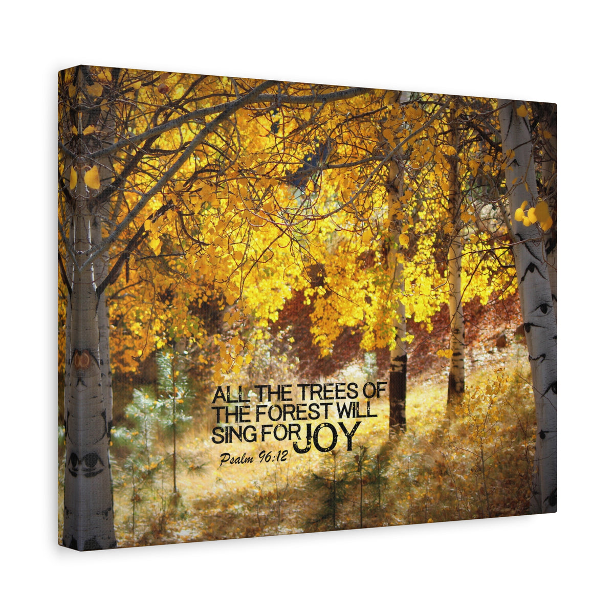 Scripture Canvas Will Sing For Joy Psalm 96:12 Christian Wall Art Bible Verse Print Ready to Hang