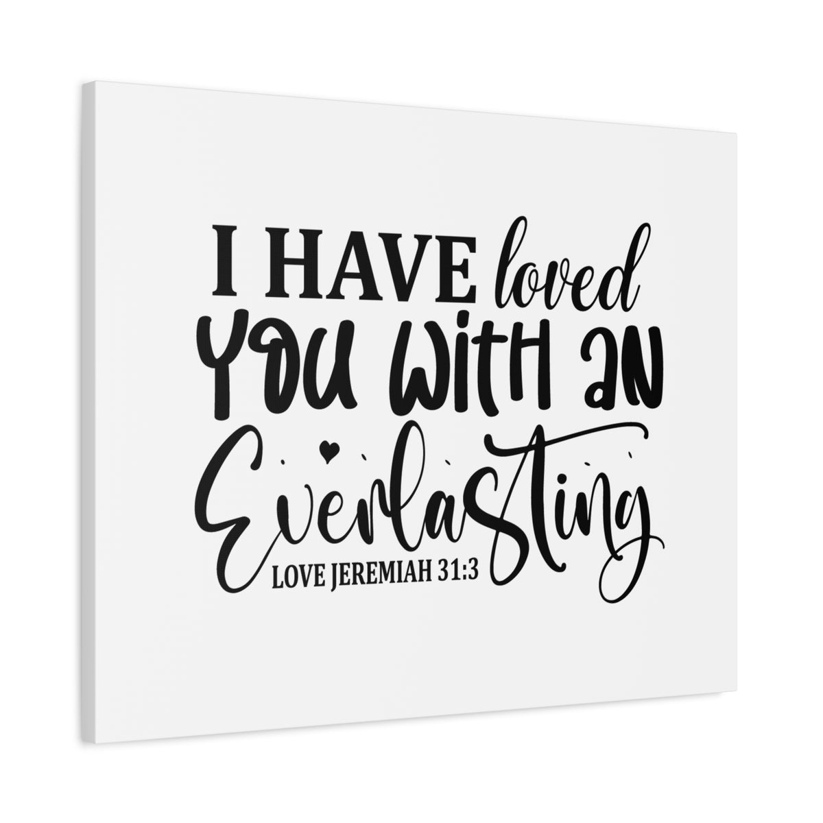 Scripture Canvas Everlasting Love Jeremiah 31:3 Christian Wall Art Bible Verse Print Ready to Hang