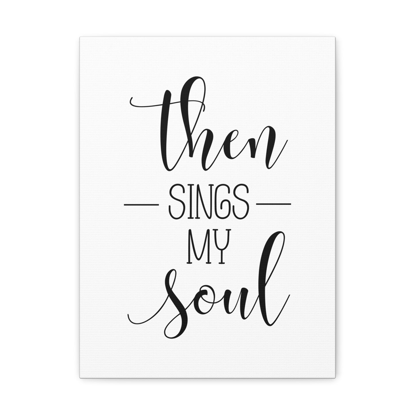 Then Sings My Soul Psalms 108:2 Christian Wall Art Bible Verse Print Ready to Hang