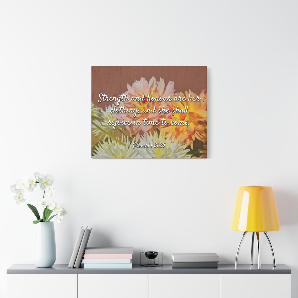 Scripture Canvas Strength And Honour Proverbs 31:25 Christian Wall Art Bible Verse Print Ready to Hang
