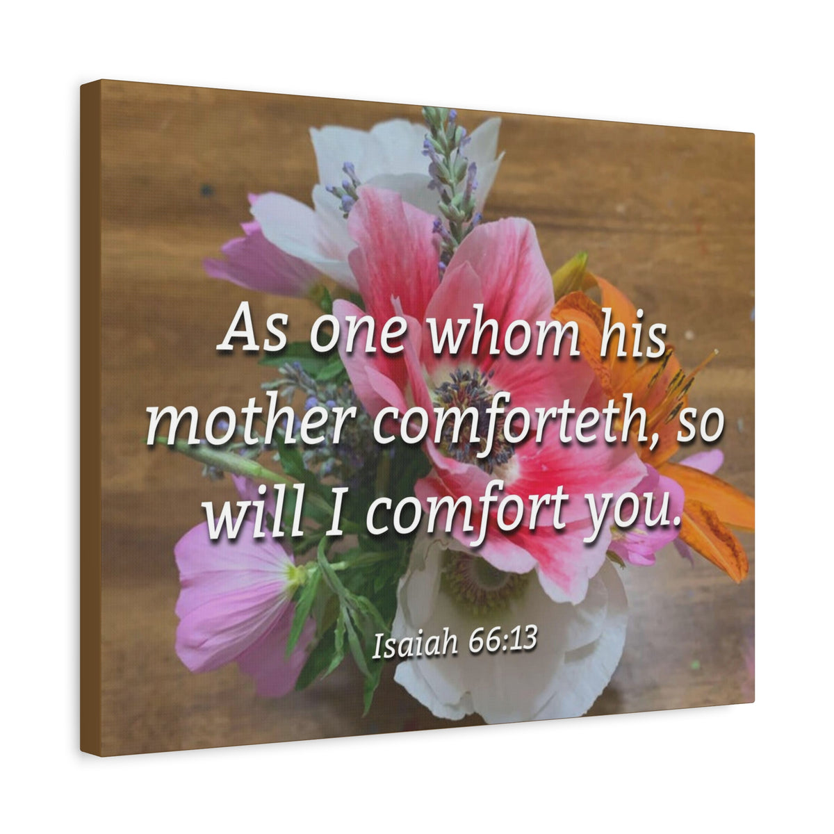 Scripture Canvas His Mother Comforteth Isaiah 66:13 Christian Wall Art Bible Verse Print Ready to Hang