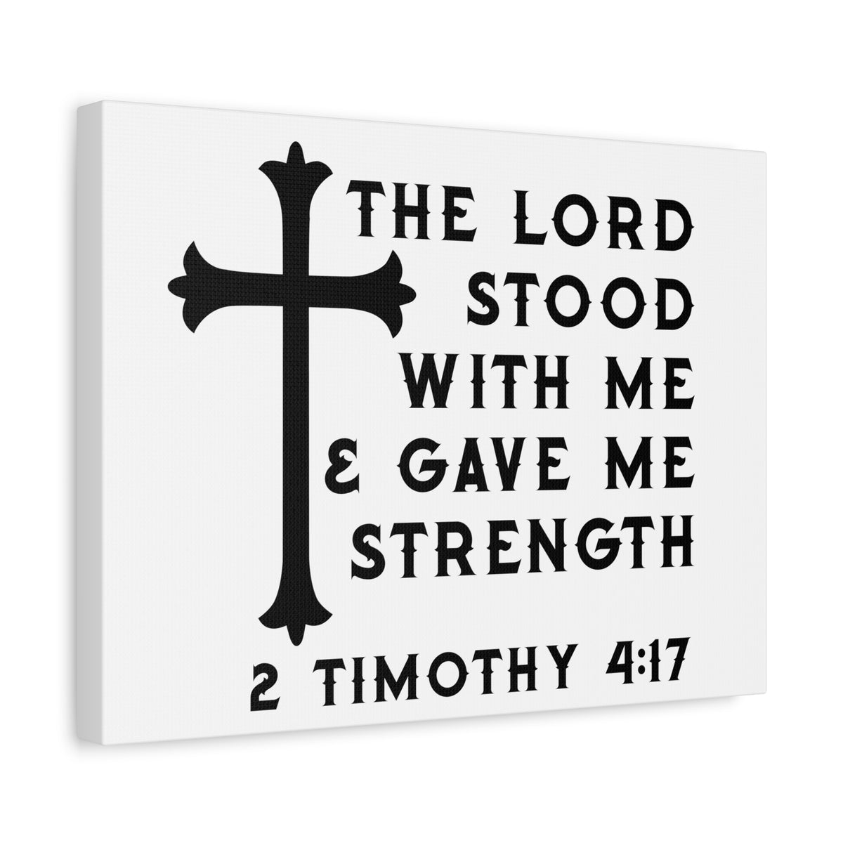 Scripture Canvas Gave Me Strength 2 Timothy 4:17 Christian Wall Art Bible Verse Print Ready to Hang