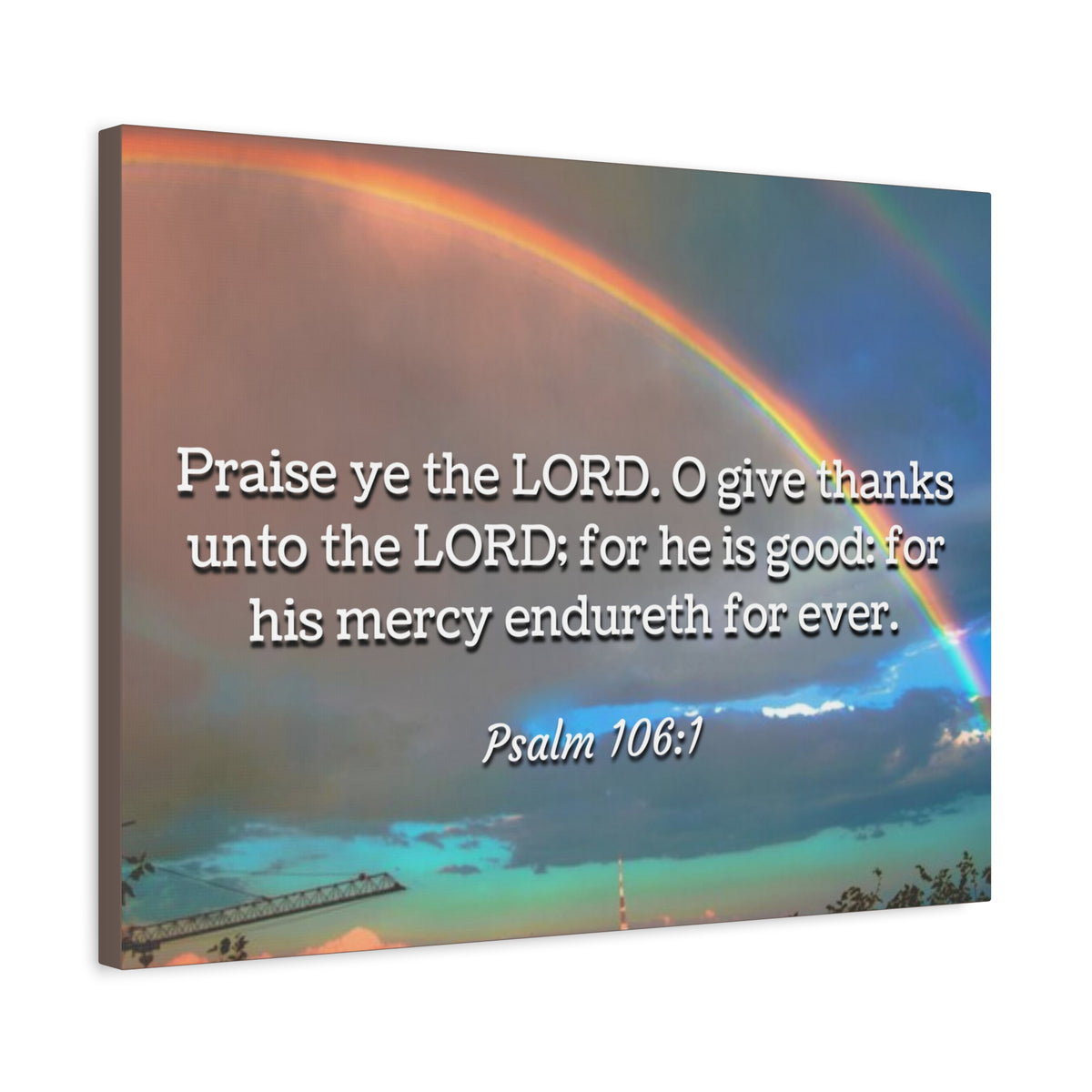 Scripture Canvas Praise Ye Psalm 106:1 Christian Wall Art Bible Verse Print Ready to Hang