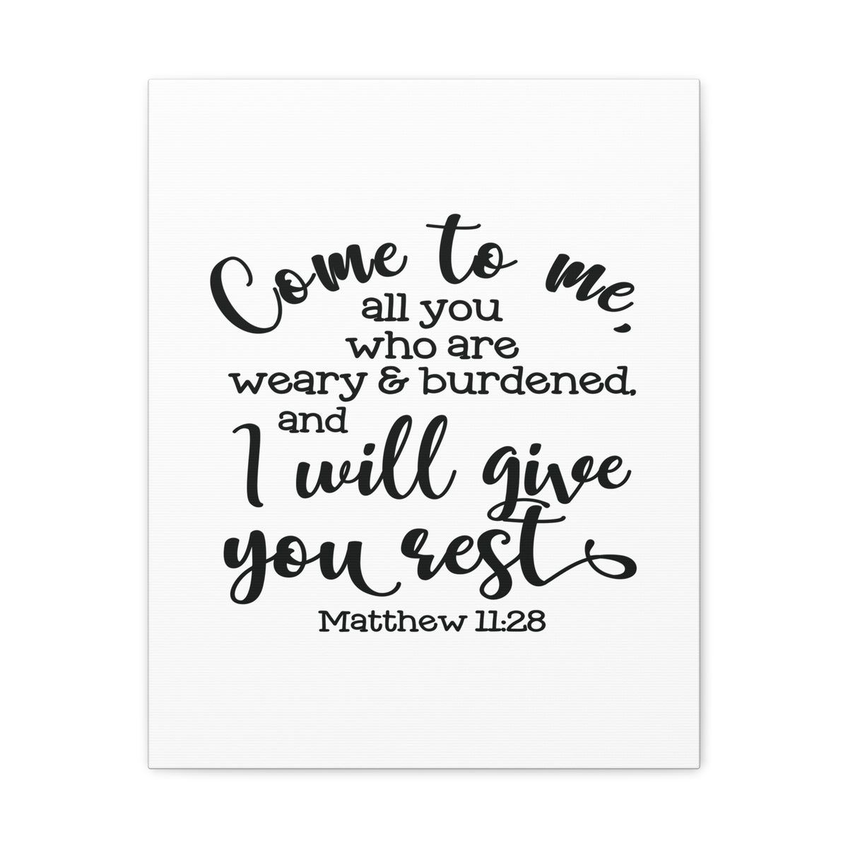 Scripture Canvas Give You Rest Matthew 11:28 Christian Wall Art Bible Verse Print Ready to Hang