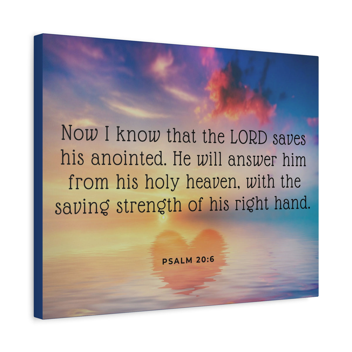 Scripture Canvas Lord Saves His Anointed Psalm 20:6 Christian Wall Art Bible Verse Print Ready to Hang