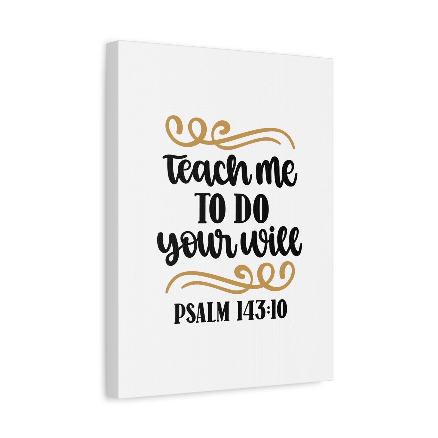 Scripture Canvas Your Will Psalm 143:10 Christian Wall Art Bible Verse Print Ready to Hang