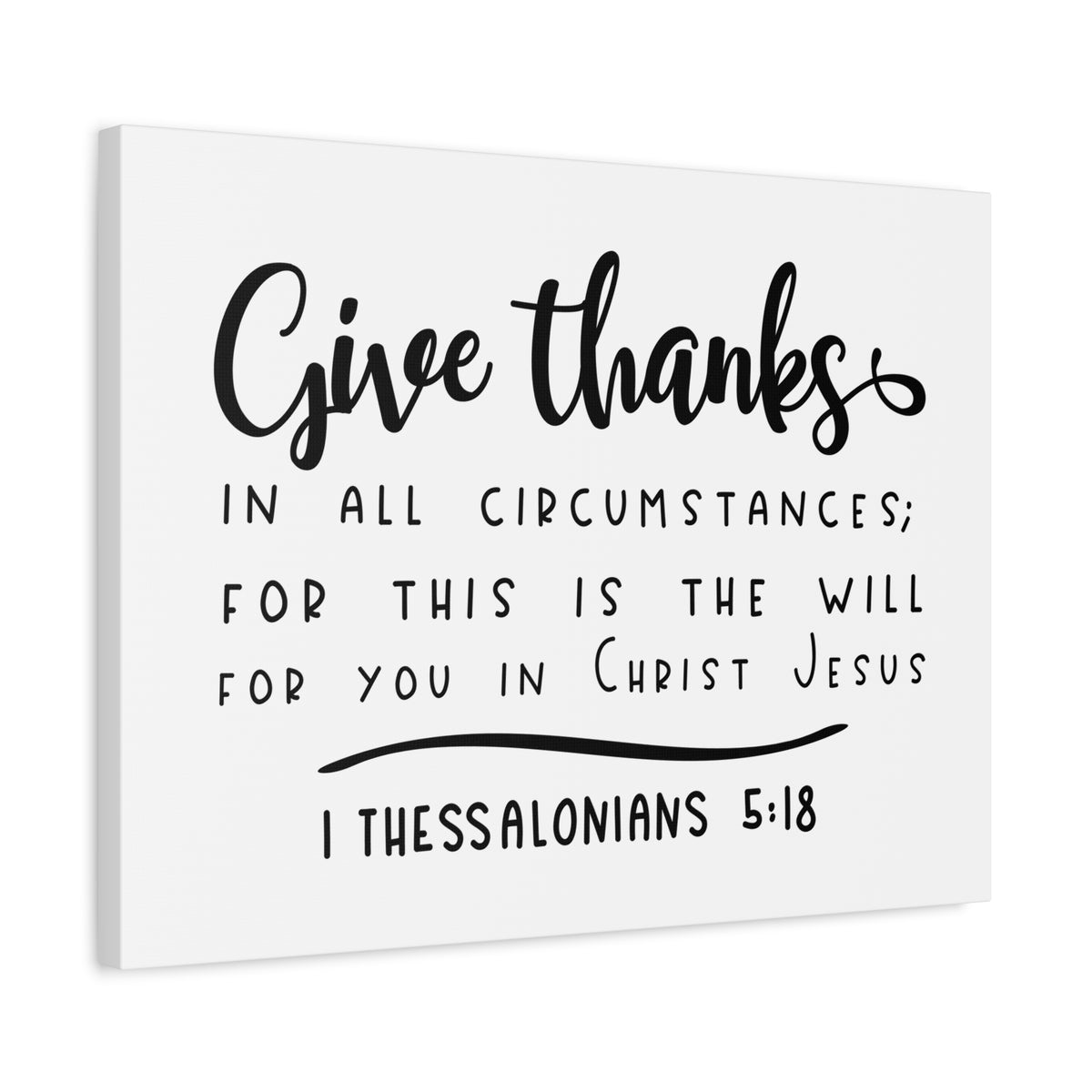 Scripture Canvas The Will 1 Thessalonians 5:18 Christian Wall Art Bible Verse Print Ready to Hang