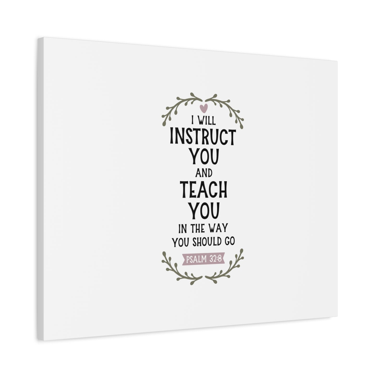 Scripture Canvas The Way You Should Go Psalm 32:8 Christian Wall Art Bible Verse Print Ready to Hang